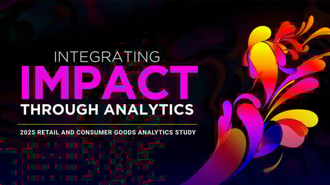 2025 Retail and Consumer Goods Analytics Study