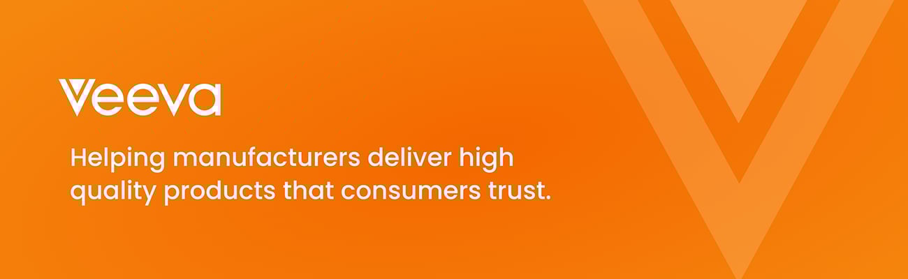 Veeva: Helping manufacturers deliver high quality products that consumers trust.