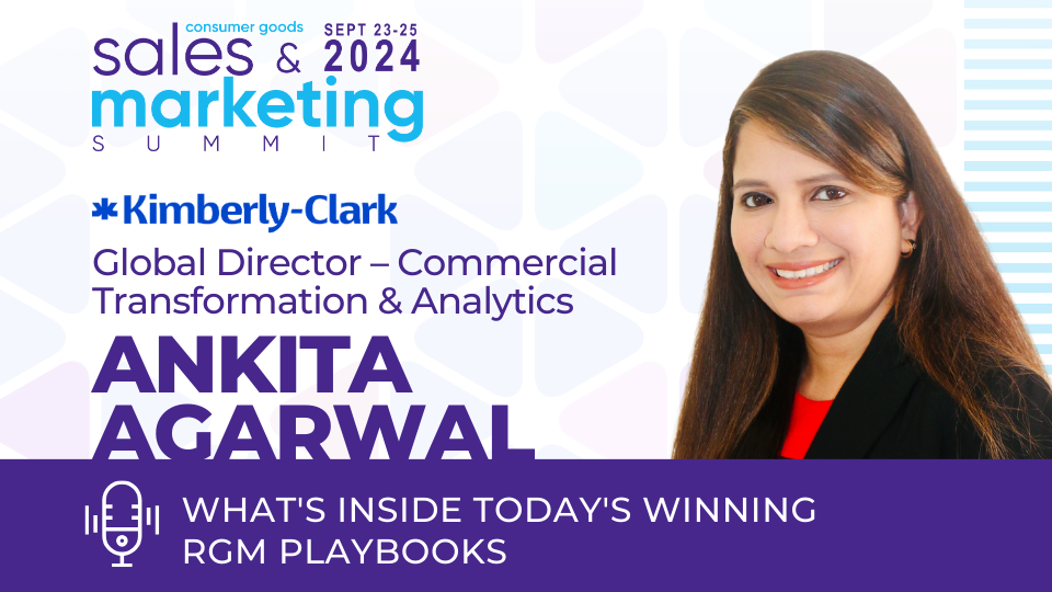 Kimberly-Clark's Ankita Agarwal to Highlight Winning RGM ...