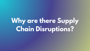 why_are_there_supply_chain_disruptions